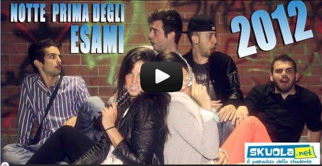 Notte Prima degli Esami - Il video