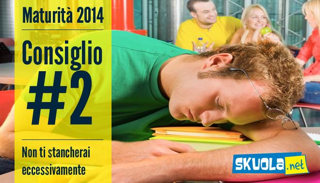 le dieci regole sportive e nutrizionali che un maturando deve seguire per arrivare in forma alla maturita: 2, non ti stancherai eccessivamente