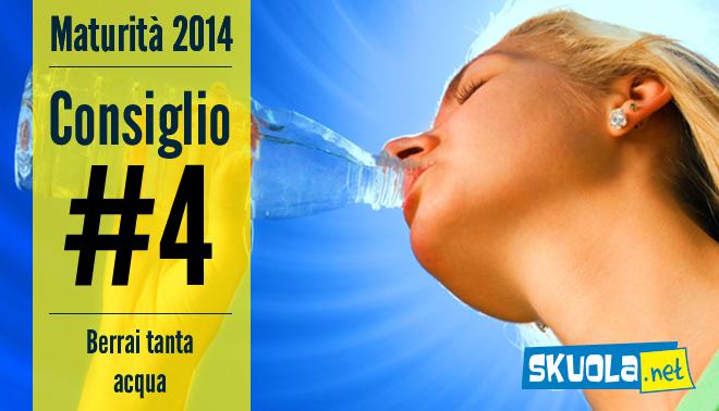 le dieci regole sportive e nutrizionali che un maturando deve seguire per arrivare in forma alla maturita:4, berrai tanta acqua
