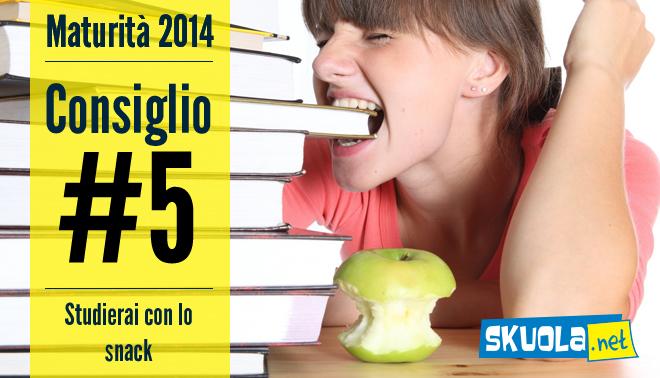 le dieci regole sportive e nutrizionali che un maturando deve seguire per arrivare in forma alla maturita:5, studierai con lo snack