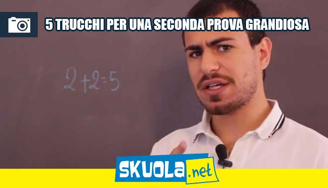 5 trucchi per una seconda prova grandiosa