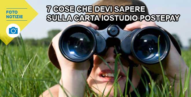 foto di 7 cose che devi sapere carta IoStudio Postepay