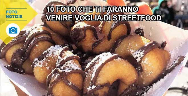 10 foto che ti faranno venire voglia di streetfood