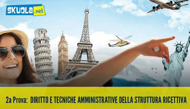 "Soluzione di Diritto e tecniche amministrative della struttura ricettiva per le tracce della seconda prova di maturità 2015"