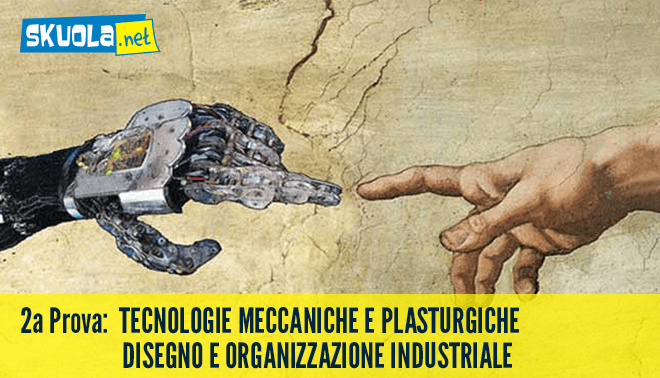 Soluzioni Tecnologie meccaniche e plasturgiche Maturità 2015: Seconda prova Istituto Tecnico articolo