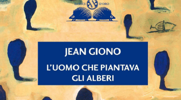foto del libro l'uomo che piantava gli alberi