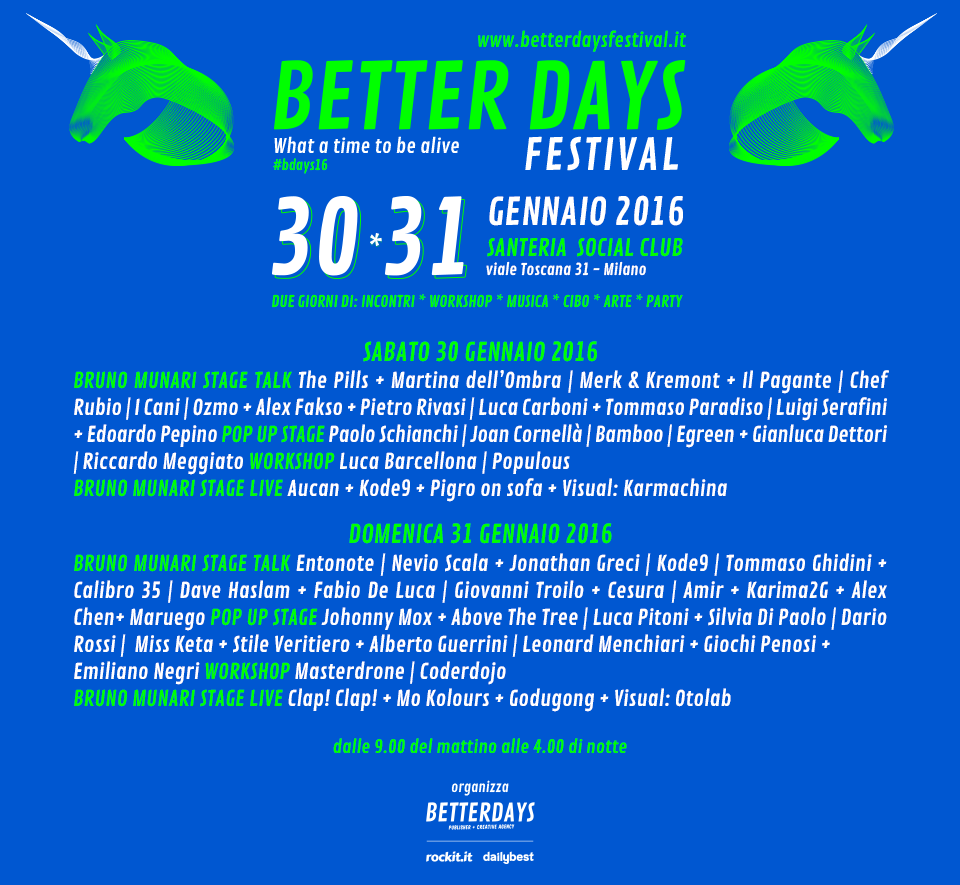 In arrivo il Better Days Festival: ecco il programma completo! articolo