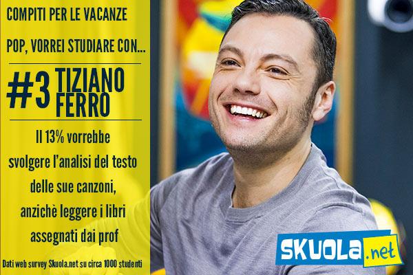 compiti per le vacanze Tiziano Ferro