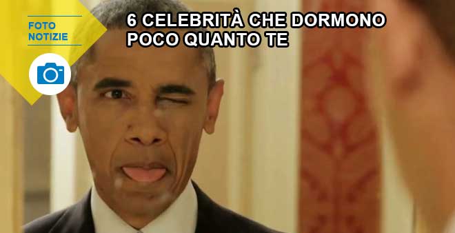 6 celebrità che dormono poco quanto te