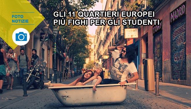 10 quartieri d'Europa più fighi per gli studenti