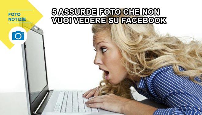 foto di 5 assurde foto che non vuoi vedere su Facebook