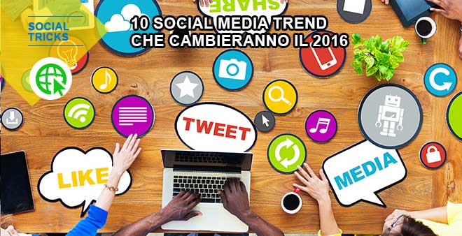foto di copertina 10 social media trends pronti a rivoluzionare il 2016