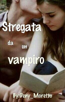 foto wattpad stregata da un vampiro