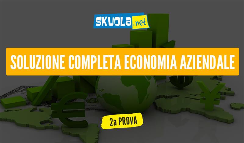 soluzione seconda prova economia aziendale Maturità 2017