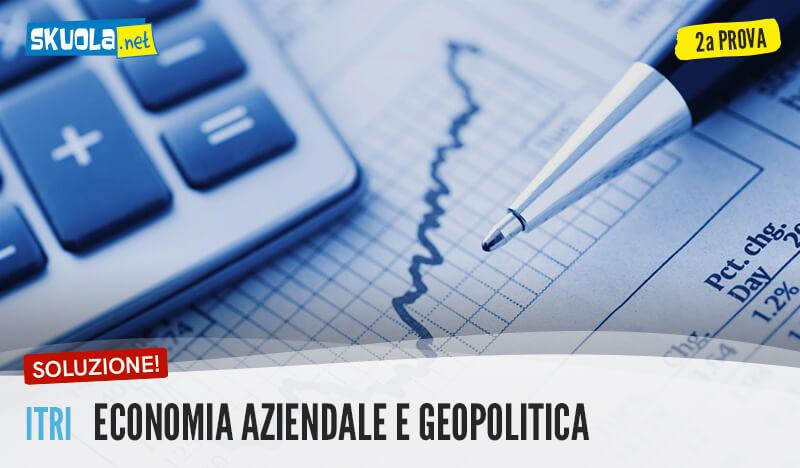 economia aziendale e geopolitica seconda prova