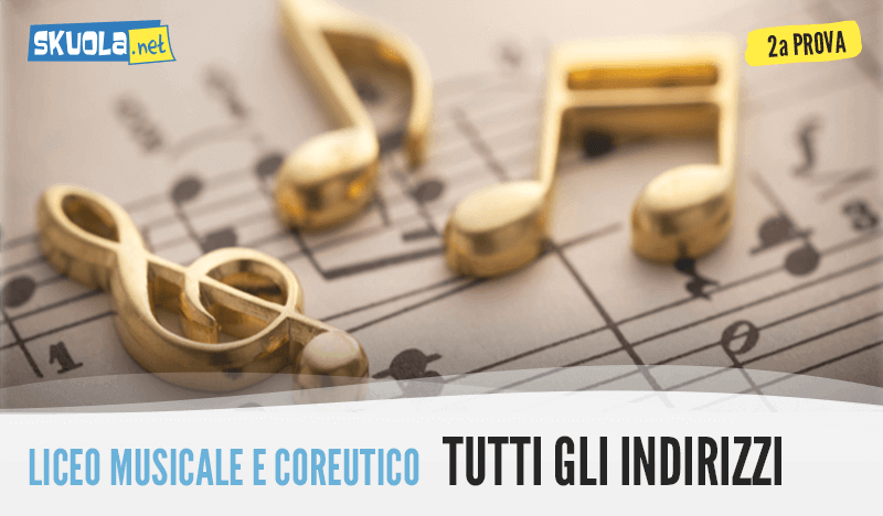 Tracce e soluzioni Liceo Musicale