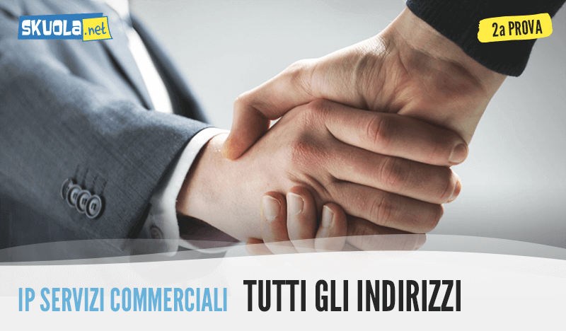 Tracce e soluzione Tecniche professionali dei servizi commerciali