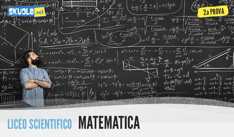 Tracce Seconda prova Matematica: liceo scientifico 2017