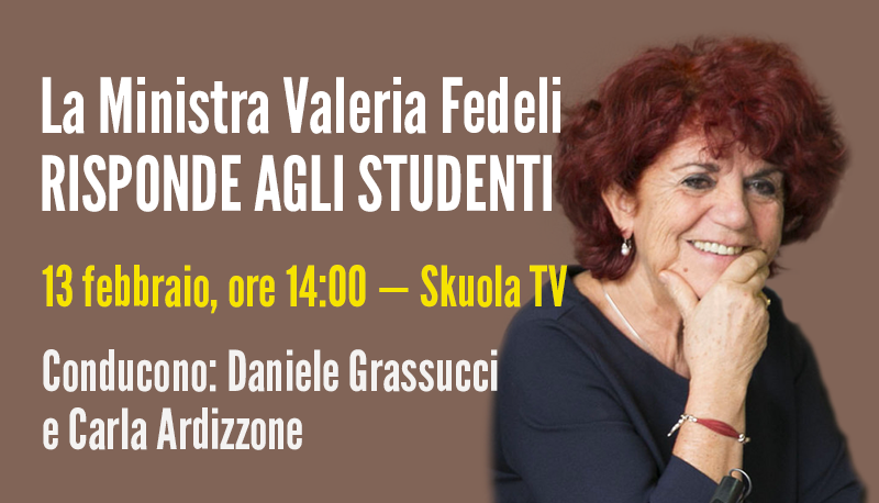 La Ministra Fedeli torna su Skuola.net. Seguici il 13 febbraio alle 14.00