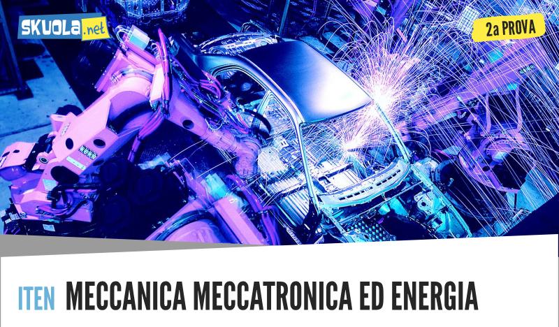 Meccanica, meccatronica ed energia traccia e soluzione seconda prova maturità 2018: meccanica, macchine ed energia articolo