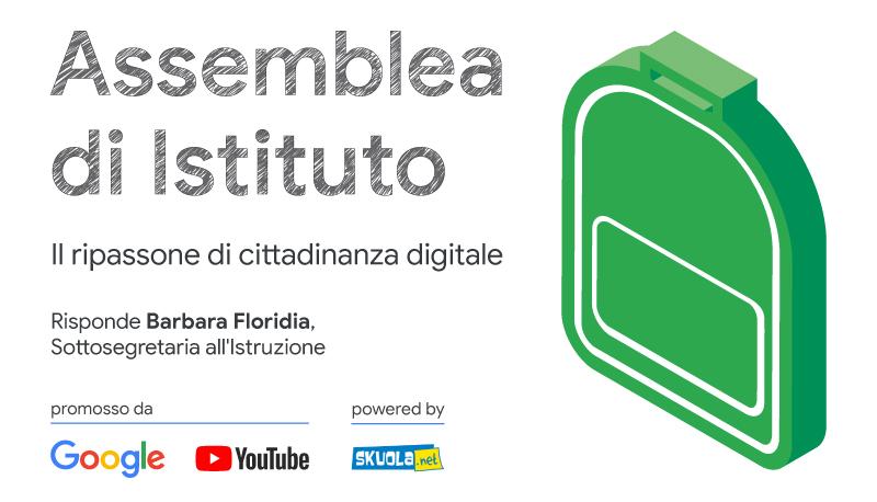 Il ripassone di cittadinanza digitale: Assemblea di Istituto con Barbara  Floridia, Sottosegretaria all'Istruzione - Live 4 Giugno ore 16.00