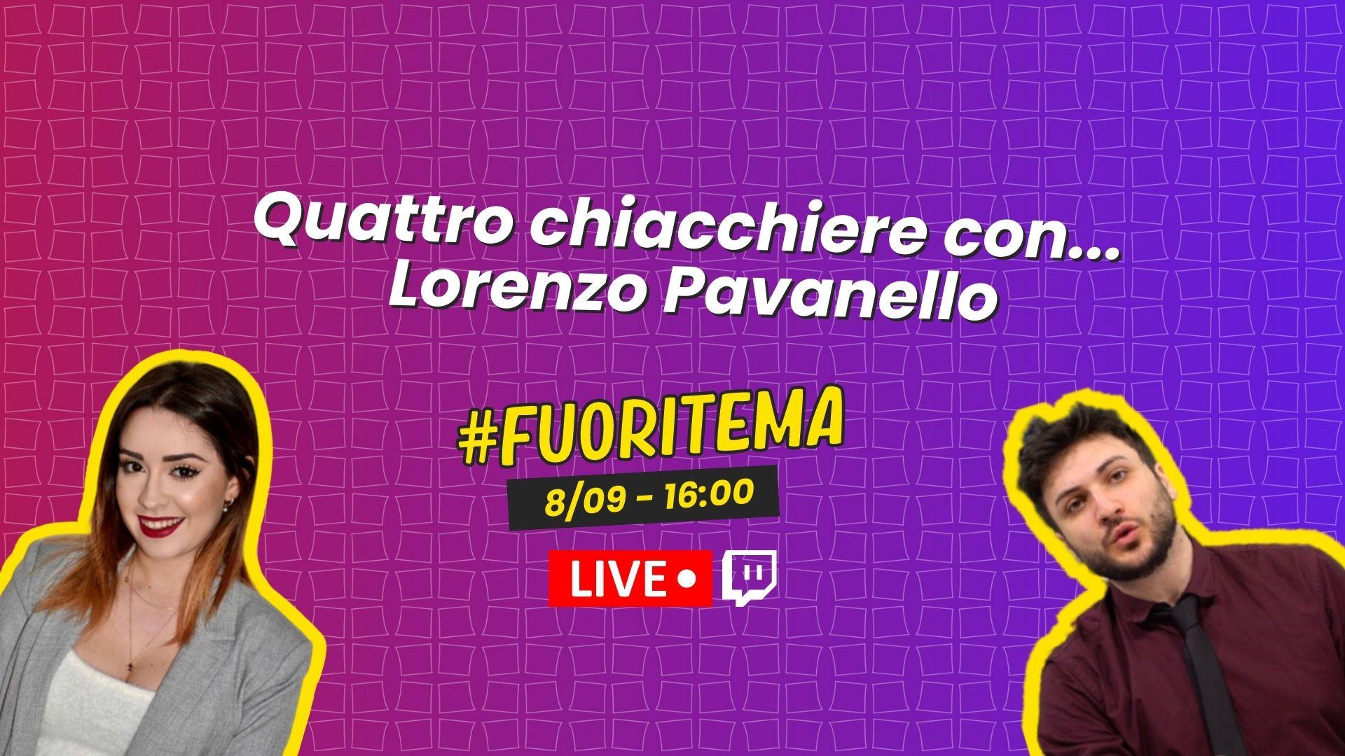 A Skuola con Lorenzo Pavanello, ideatore di #20e30 - #FuoriTema Live 8 settembre 2022