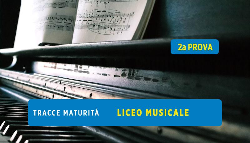 Tracce seconda prova liceo musicale