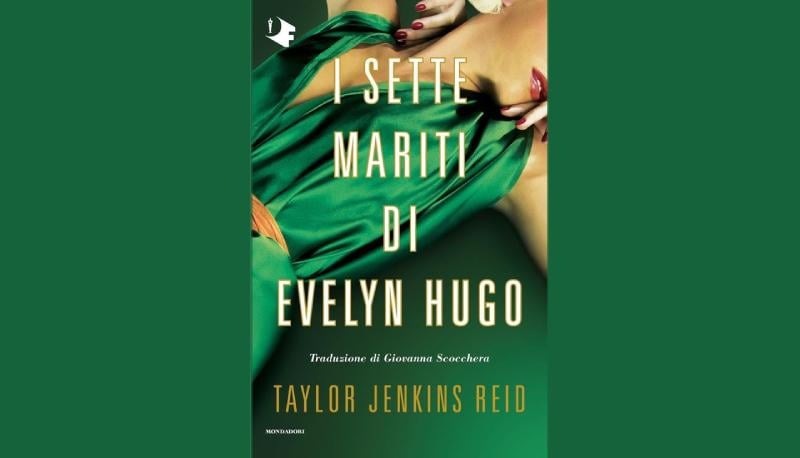 i sette mariti di evelyn hugo