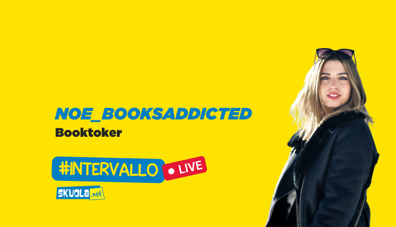 Noe_booksaddicted, la booktoker del momento ospite di #Intervallo