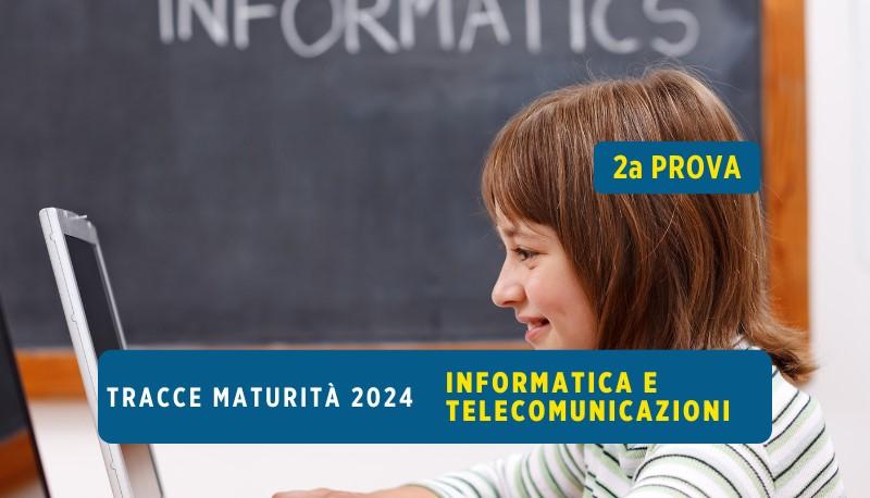 Copertina tracce seconda prova maturità 2024 informativa e telecomunicazioni