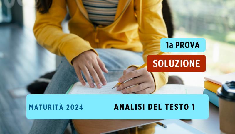 Soluzione analisi testo 1 prima prova 2024
