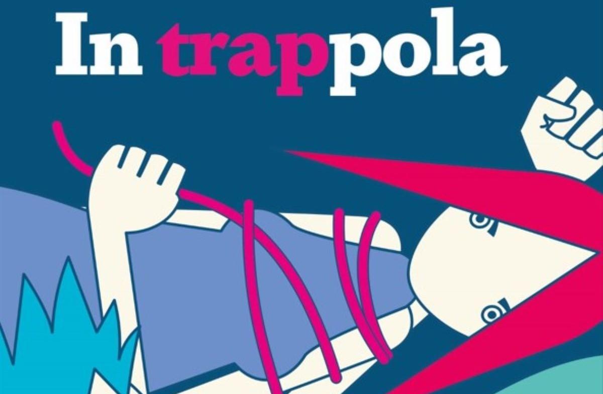 In Trappola, scopri il libro in edicola con Il Sole 24 Ore il 14 novembre