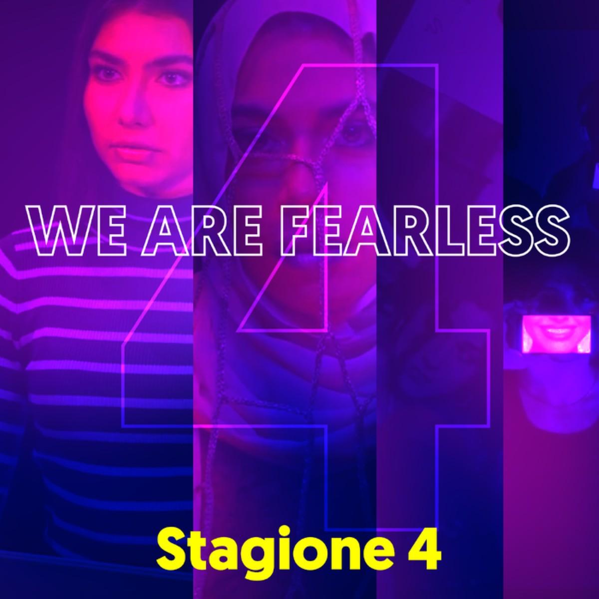 We are fearless 4 serie