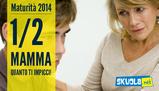 Esami di maturità 2014, mamma che ansia!