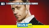 5 Commissari da Isola: se il prof fosse famoso