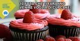 10 foto che ti faranno venire voglia di cupcake