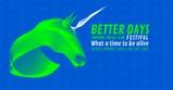 In arrivo il Better Days Festival: ecco il programma completo!