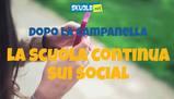 Dopo la campanella, la scuola continua sui social