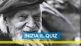 Quanto ne sai del poeta italiano Giuseppe Ungaretti