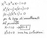 Equazioni 1°, 2°, parametriche, di grado superiore: [math]{x}^{3}-{x}^{2}+{x}-{1}={0}[/math]