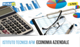 Amministrazione finanza e marketing, seconda prova 2019: traccia completa economia aziendale