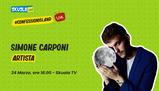 A Skuola con... Simone Carponi: #ConfessionIsland 24 marzo ore 16:00
