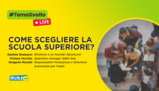 Iscrizioni e Orientamento scolastico: come scegliere la scuola superiore? #TemaSvolto LIVE con gli esperti