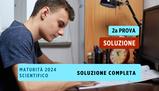 Matematica soluzione COMPLETA Liceo Scientifico seconda prova Maturità 2024