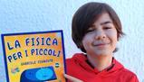 Due libri pubblicati a 13 anni: Gabriele, il baby divulgatore che spiega la scienza ai bambini