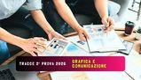 Tracce seconda prova Maturità 2026 Grafica e comunicazione