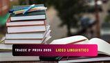 Tracce seconda prova maturità Liceo linguistico 2026