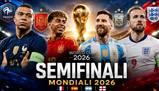 Mondiali 2026, è tempo di semifinali: programma e calendario completo delle partite