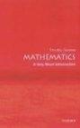 Mathematics: A Very Short Introduction di Timothy Gowers