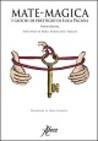 Mate-magica, I giochi di prestigio di Luca Pacioli, di Vanni Bossi